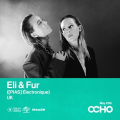 Eli & Fur - Exclusive Set for OCHO By Gray Area [5/24]
