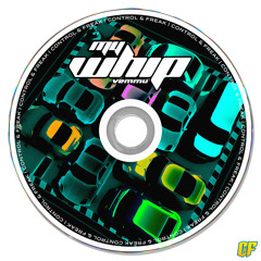My Whip (Extended)