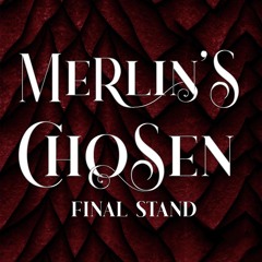 (ePUB) Download Merlin's Chosen Book 3 Final Stand BY : Victoria Kaer