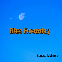 Blue Moonday
