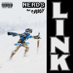 NERDS - Link (feat. Eulogy)
