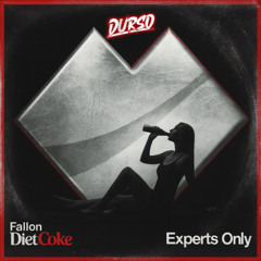 Fallon - Diet Coke (DURSO EDIT) "FREE DL"