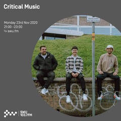 Critical Music w/ Sam Binga, Foreign Concept & Hyroglifics | SWU.FM | 23.11.20