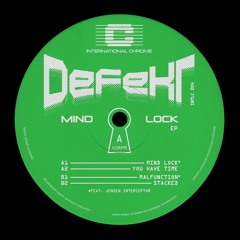 DeFeKT - Mind Lock EP
