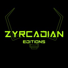 Zyrcadian Editions Mix #016 - Dora Gray