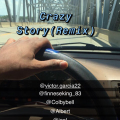 Crazy Story (remix)
