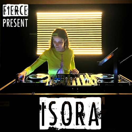 ISORA- Fierce on OuterRim May 23