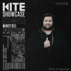 KITE Showcase - MINSTREL [TXKT018]