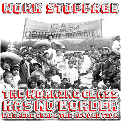 The Working Class Has No Border Ep 2: Workers Shape The Revolution PREVIEW