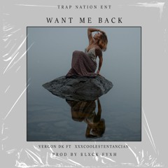 WANT ME BACK[Prodby Blxck Fyxh]