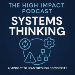 Systems Thinking for Executives