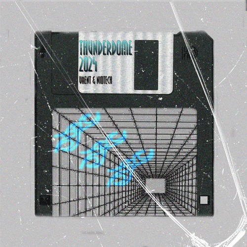 VAENT X Niotech - Thunderdome 2024 [FREE DL]