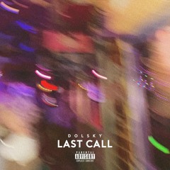 Last Call