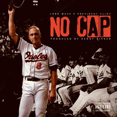 No Cap feat. President Clint