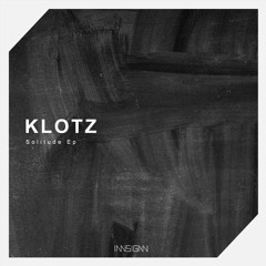 Klotz - Solitude EP ( INN022 )