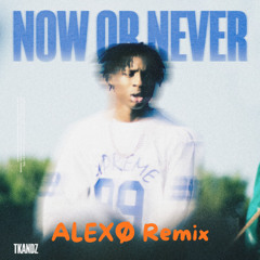 Tkandz - Now or Never - Alexo Remix - Extended