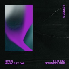 ninecast 008 with NEPØ