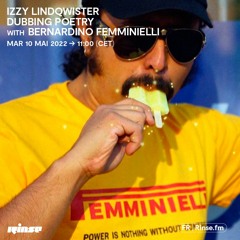 Izzy Lindqwister Dubbing Poetry with Bernardino Femminielli - 10 Mai 2022