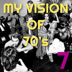 DJ NOBODY presents MY VISION OF 70's part 7