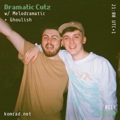 Dramatic Cutz 004 w/ Melodramatic + Ghoulish