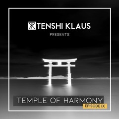 Temple of Harmony - Episode 9