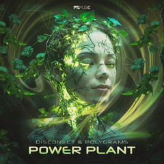Disconect & Polygrams - Power Plant (Original Mix)
