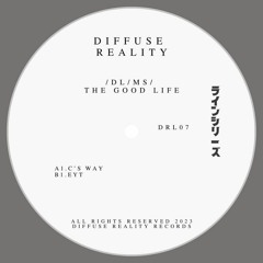 TL PREMIERE : /DL/MS/ - C's Way [Diffuse Reality Records]
