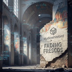 Fading Frescos