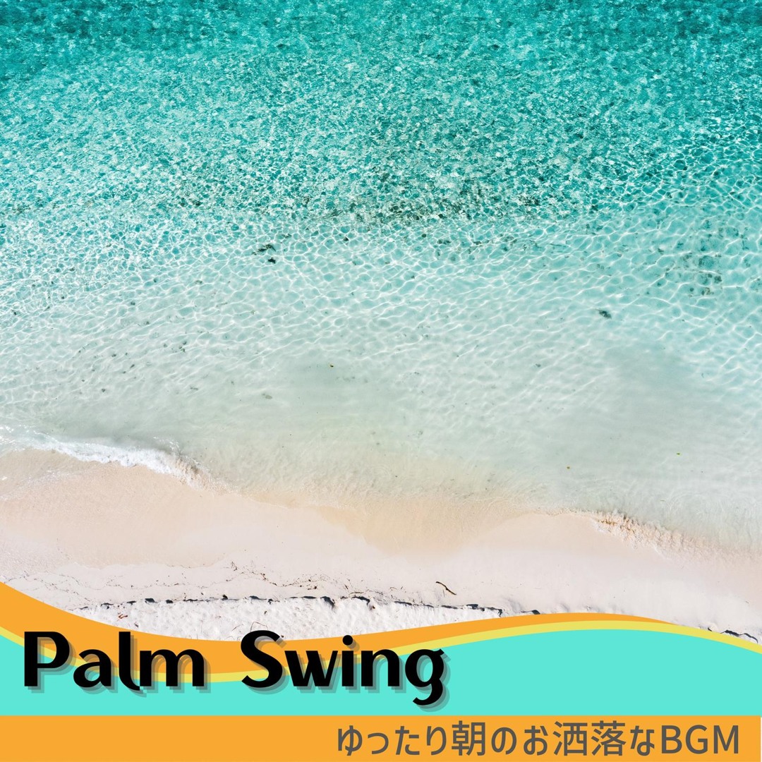 Stream Dawn on the Beach by Palm Swing | Listen online for free on ...
