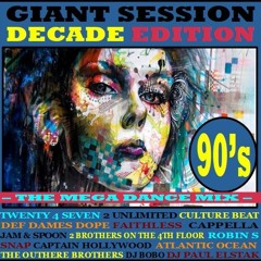Giant Session Decade Edition [90's - The Mega Dance Mix -] Part 3