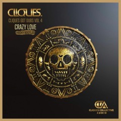 Cliques - Crazy Love (Hasky Bootleg)