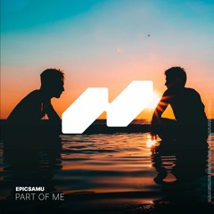 Epicsamu - Part Of Me