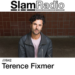 #SlamRadio - 642 - Terence Fixmer
