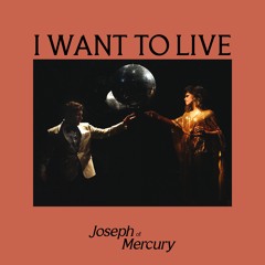 I WANT TO LIVE