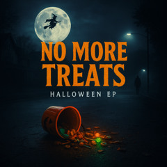 No More Treats (Jingle Mix)
