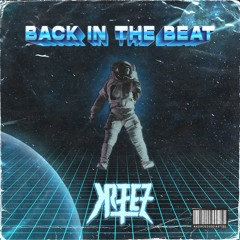 BACK IN THE BEAT [FREE DL]