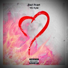 Bad Heart