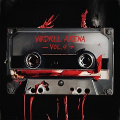 VOIDKLL ARENA VOL. 4