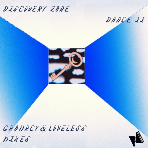 HC004: Discovery Zone - Dance II (Gramrcy & Loveless Mixes)