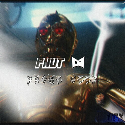 Pnut & DB Dubz - Smoke Weed 💨 (Freebie!)