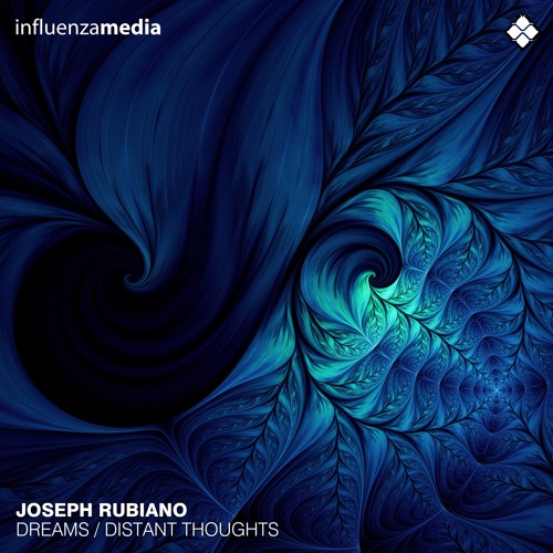 Joseph Rubiano - Distant Thoughts