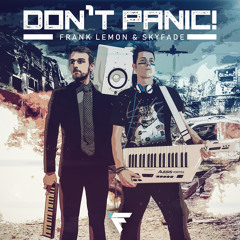Don't Panic (with Frank Lemon)