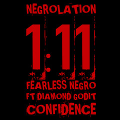 CONFIDENCE BY FEARLESS NEGRO FT. DIAMOND GODIT