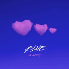 Lil Grimmy - Blue (Audio)