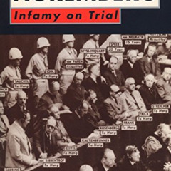 [Read] KINDLE 📄 Nuremberg : Infamy on Trial by  Joseph E. Persico [PDF EBOOK EPUB KI