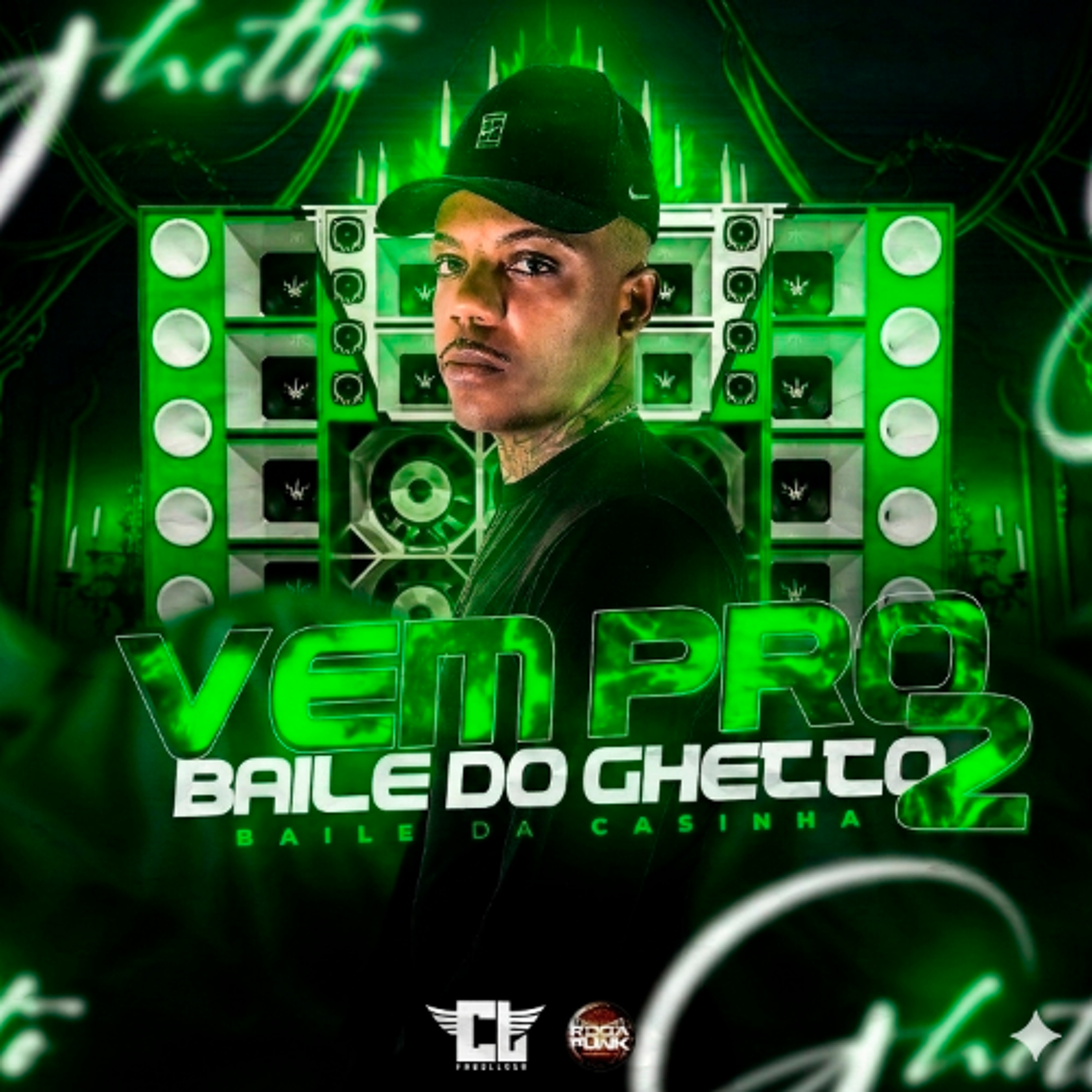 Vem pro Baile da Guettho 2 Baile da Casinha - CL Fabulloso