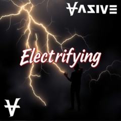 VAZIVE - Electrifying