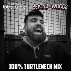 BBC Introducing - 100% Turtleneck UK Mix