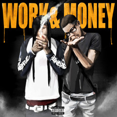 Work & Money (feat. SparroW)