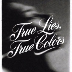 True Lies, True Colors